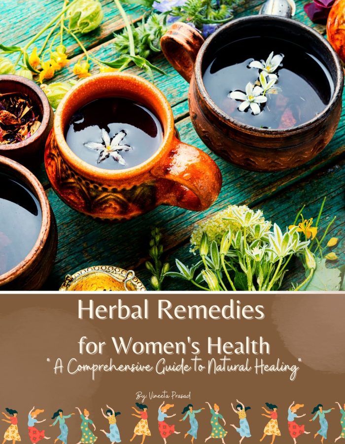 Herbal Remedies for Women’s Health: A Comprehensive Guide to Natural Healing